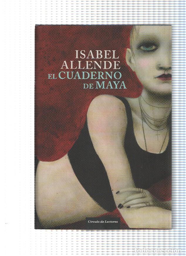 Libros: El cuaderno de Maya - Isabel Allende - Foto 1