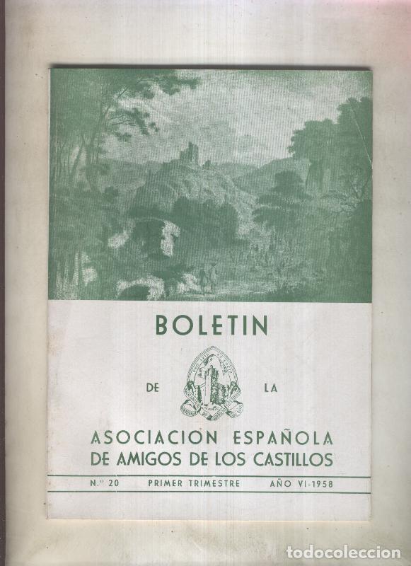 Livres: Boletin de la Asociacion Espa&ntilde;ola de Amigos de los Castillos numero 020 (1958) - varios