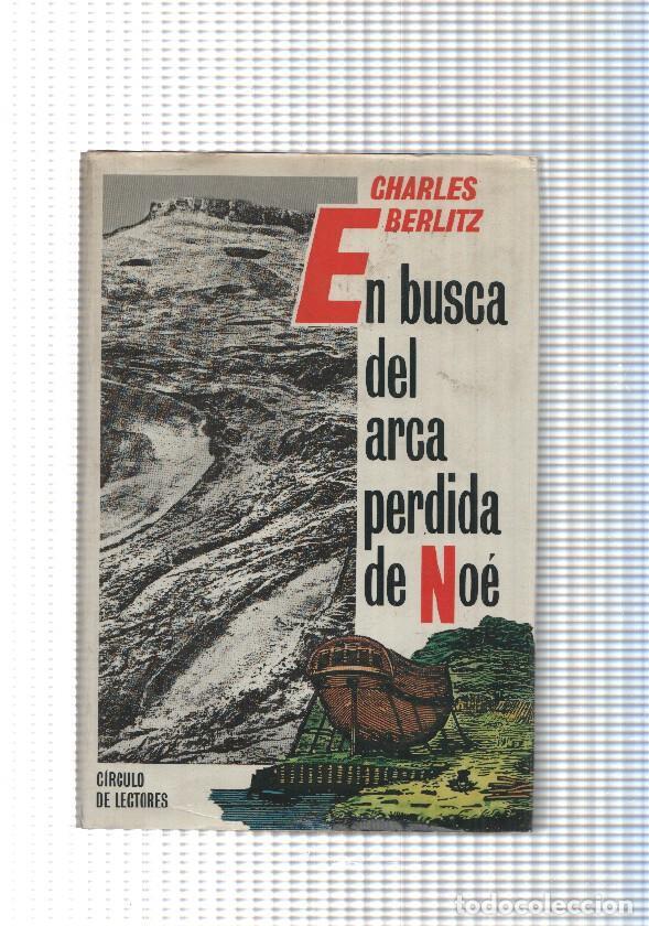 Libros: El busca del arca perdida de Noe - Charles Berlitz - Foto 1