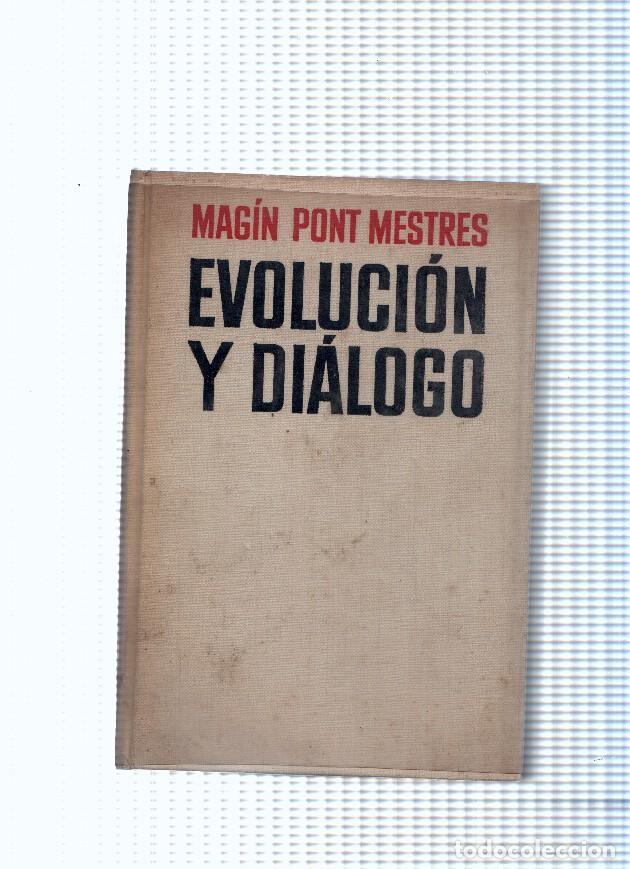 Libros: Evolucion y dialogo - Magin Pont Mestres - Foto 1