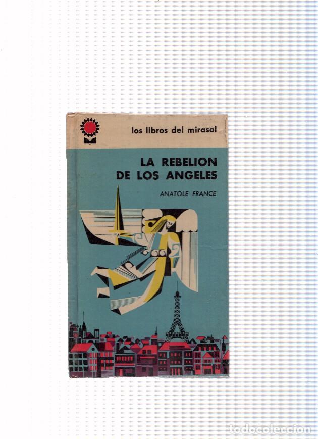 Libros: Los libros del mirasol: La rebelion de los angeles - Anatole France