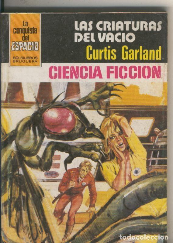 books: La Conquista del Espacio numero 644: Las criaturas del vacio - Curtis Garland