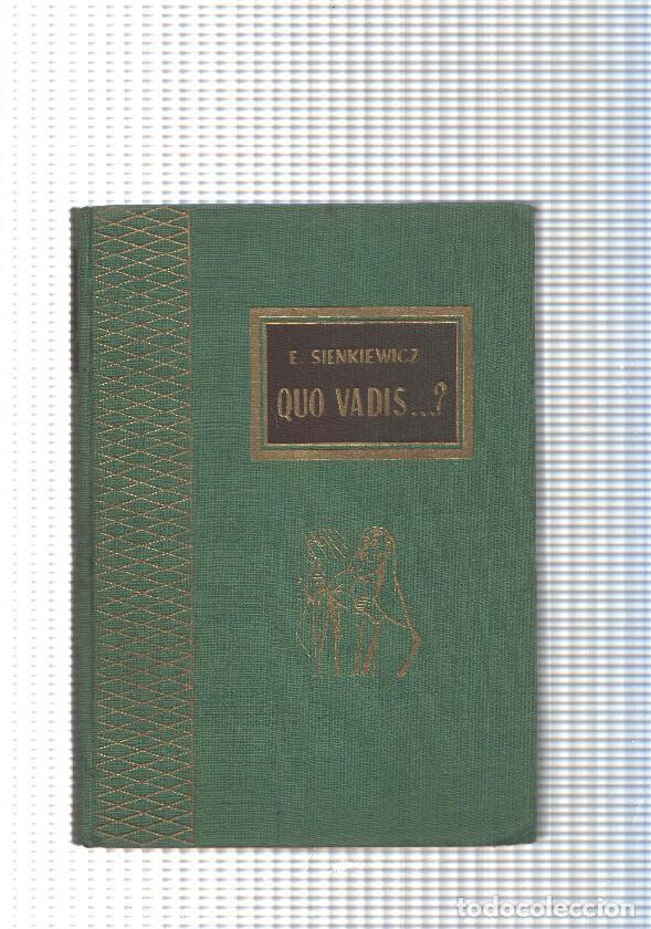 Livres: Coleccion Tesoro Viejo: Quo Vadis - E. Sienkiewicz