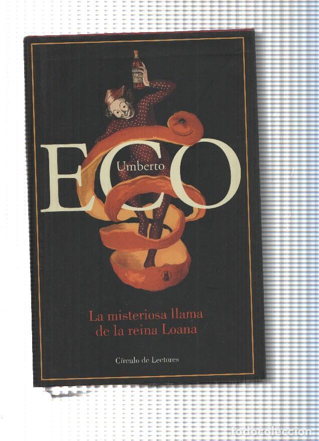 B&uuml;cher: La misteriosa llama de la reina Loana - Umberto Eco