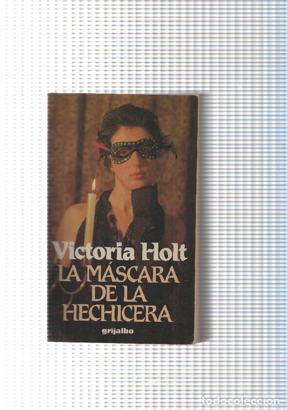 Libros: La mascara de la hechicera - Victoria Holt - Foto 1