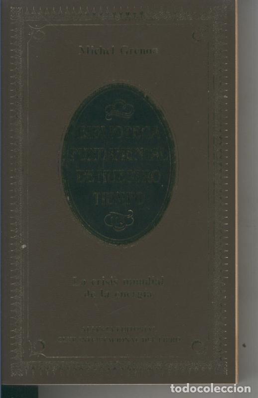 B&uuml;cher: La crisis mundial de la energia - Michel Grenon