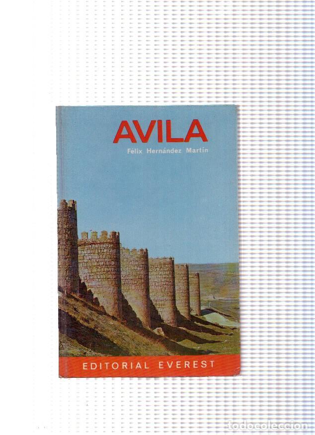 Libri di seconda mano: Guias Everest: AVILA - Feliz Hernandez Martin