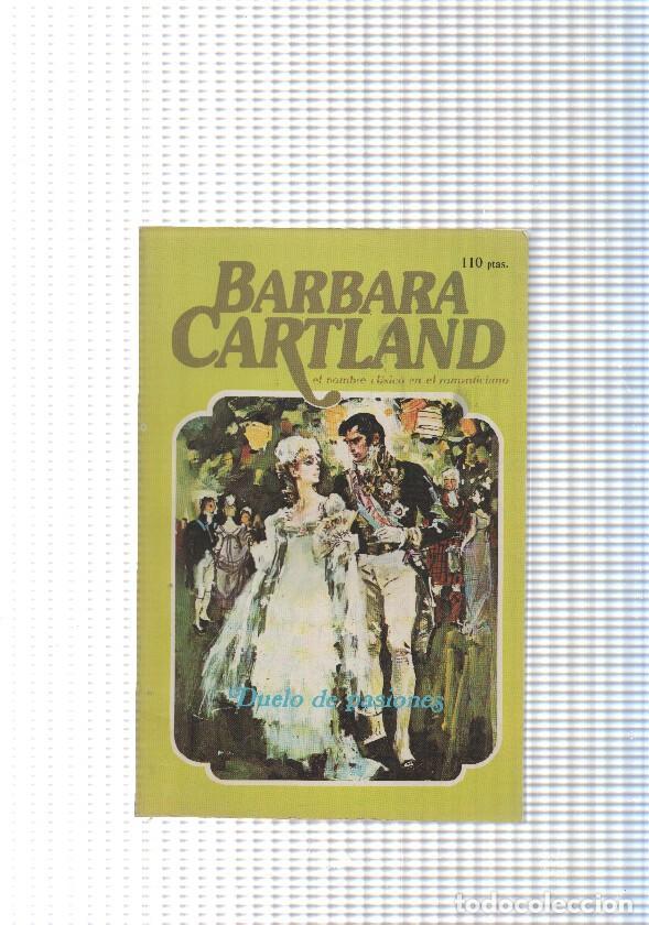 Libros: Duelo de pasiones - Barbara Cartland - Foto 1