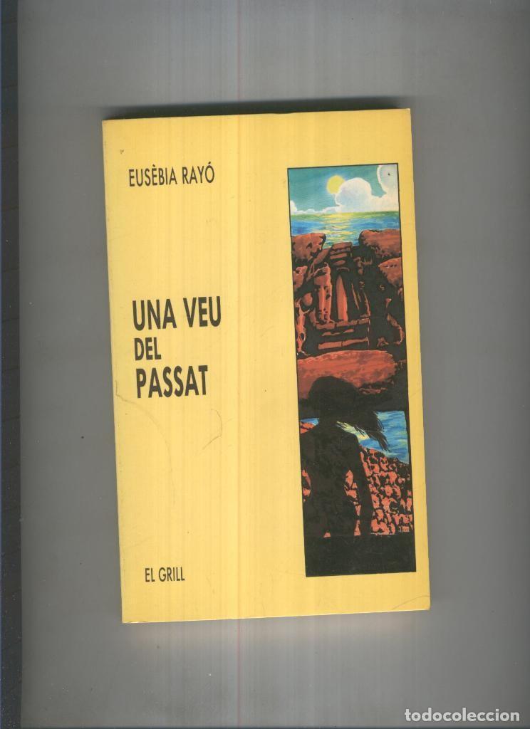 Libros: Una veu del passat - Eusebia Rayo - Foto 1