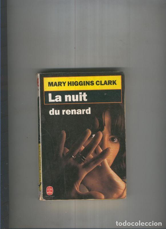 Libros: La nuit du renard - Mary Higgins Clark - Foto 1