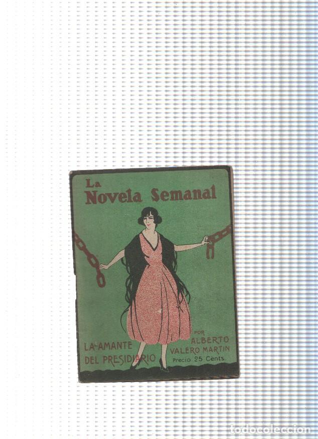 Libri di seconda mano: La Novela semanal num. 92: La amante del presidiario - Alberto Valero Martin