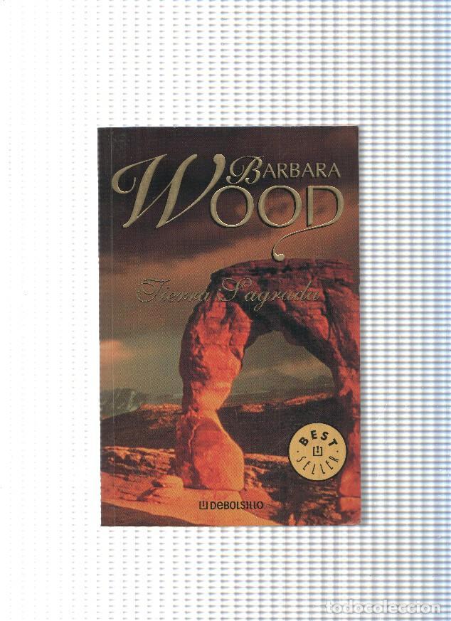Libros: Tierra Sagrada - Barbara Wood - Foto 1