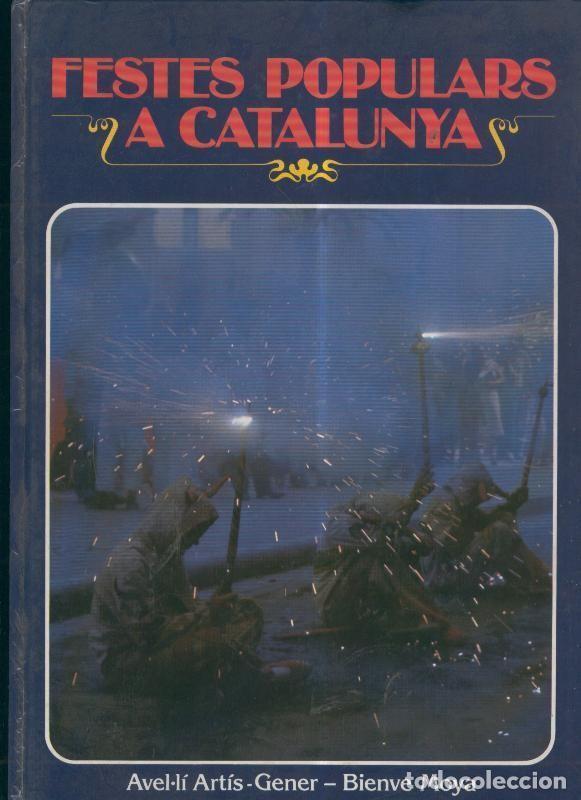 Libros: Festes populars a Catalunya - Varios - Foto 1