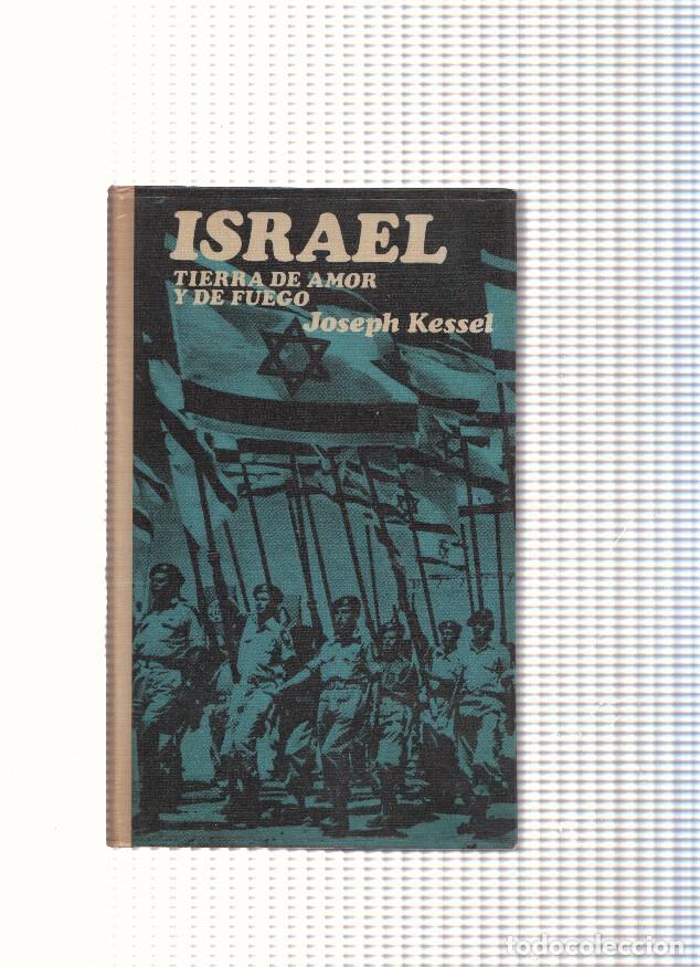 Livros em segunda m&atilde;o: Israel, tierra de amor y de fuego - Joseph Kessel