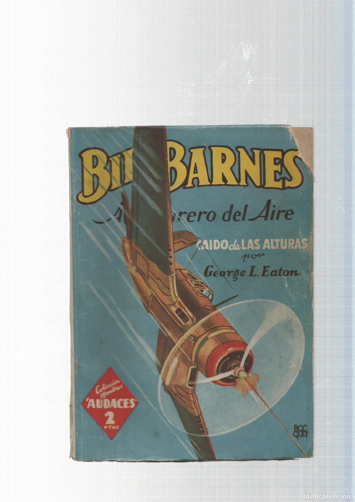 Libros: Bill Barnes Aventurero del Aire num. 110: Caido de la alturas - George L. Eator - Foto 1