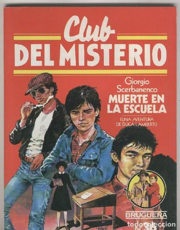Libri di seconda mano: Club del Misterio numero 036: Muerte en la escuela ) - Giorgio Scerbanenco