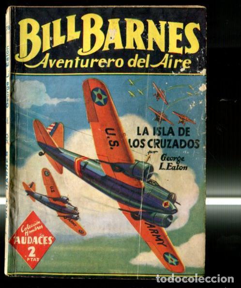 books: Coleccion Hombres Audaces: Bill Barnes aventurero del aire: La isla de los cruzados - George L.Eaton