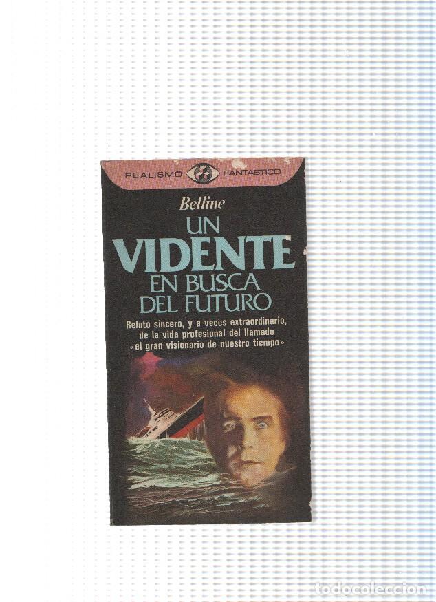 B&uuml;cher: Coleccion Realismo Fantastico numero 107: Un vidente en busca del futuro - Belline