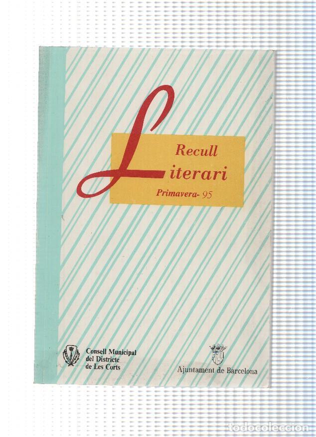 Libros: Recull literari. Primavera 95 - varios - Foto 1