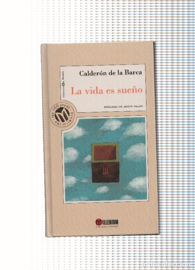 Libros: La vida es sue&ntilde;o ( coleccion Millenium ) - Calderon de la Barca - Foto 1