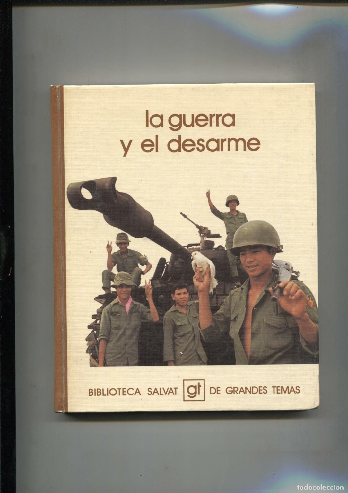 Libri di seconda mano: Biblioteca Salvat de Grandes Temas numero 048: La guerra y el desarme - Varios