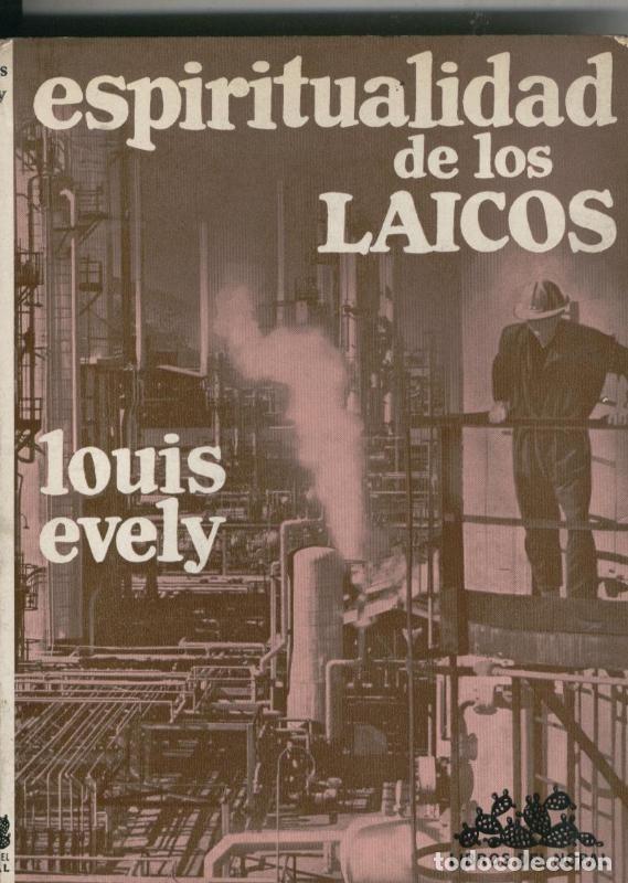 Libros: Espiritualidad de los Laicos - Louis Evely - Foto 1