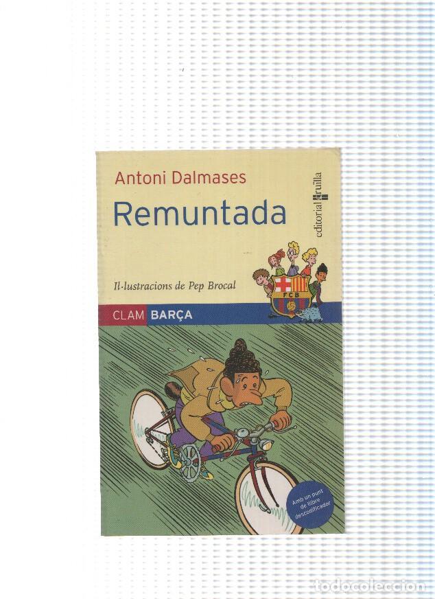 Libros: Clam Bar&ccedil;a num. 05: Remuntada - Antoni Dalmases - Foto 1