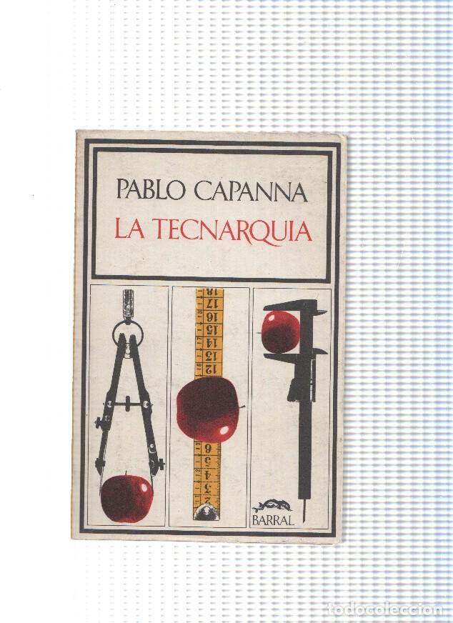 Livres: Breve biblioteca de respuesta num 78: La Tecnarquia - Pablo Capanna