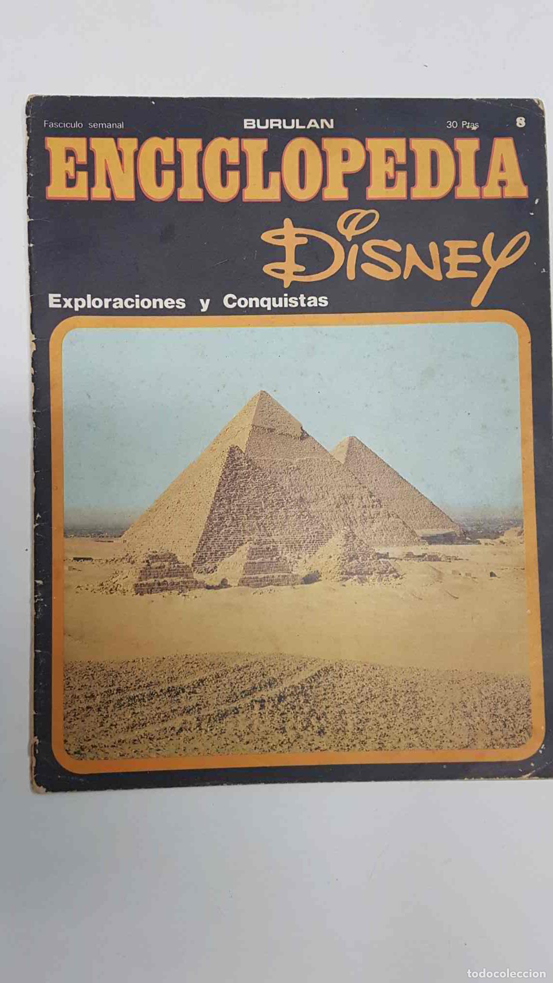 Libros: fasciculo, Burulan: Enciclopedia Disney num 8 Tomo 1, 20-3-74 - Exploraciones y Conquistas.