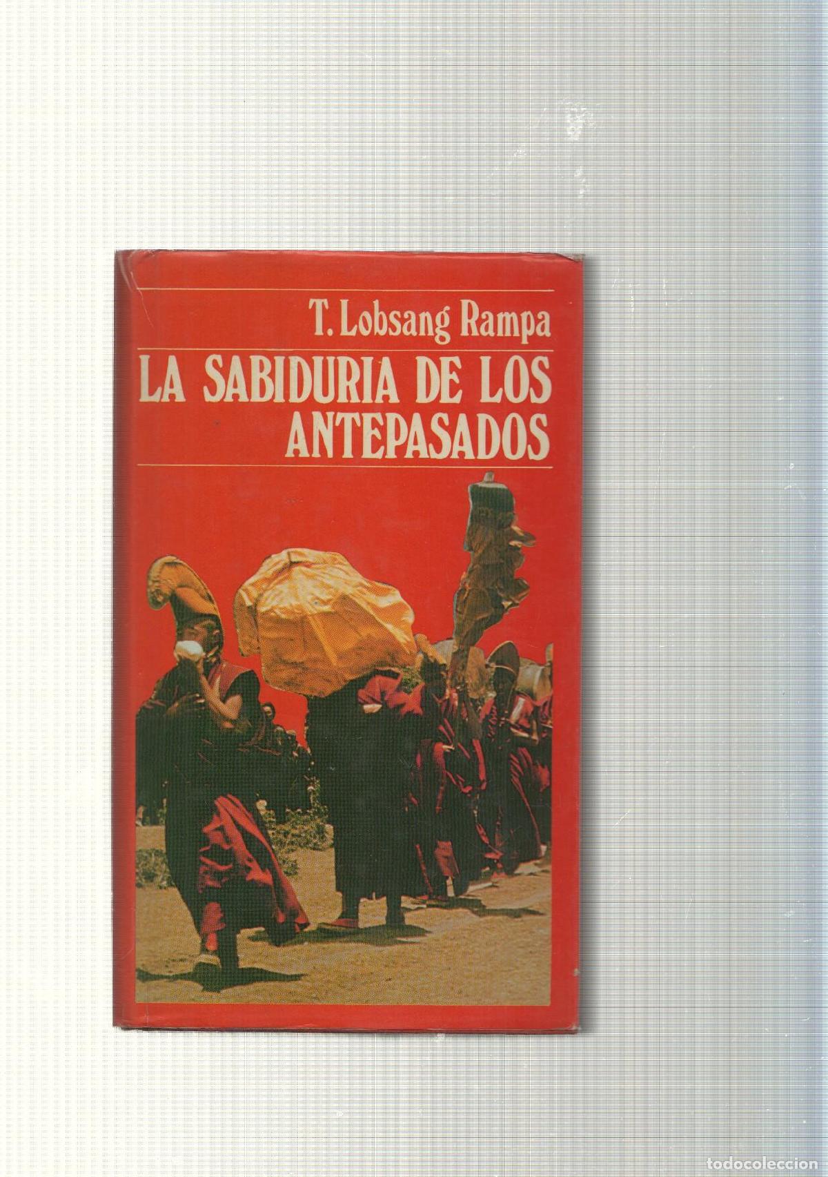 Libri di seconda mano: La sabiduria de los antepasados - T. Lobsang Rampa