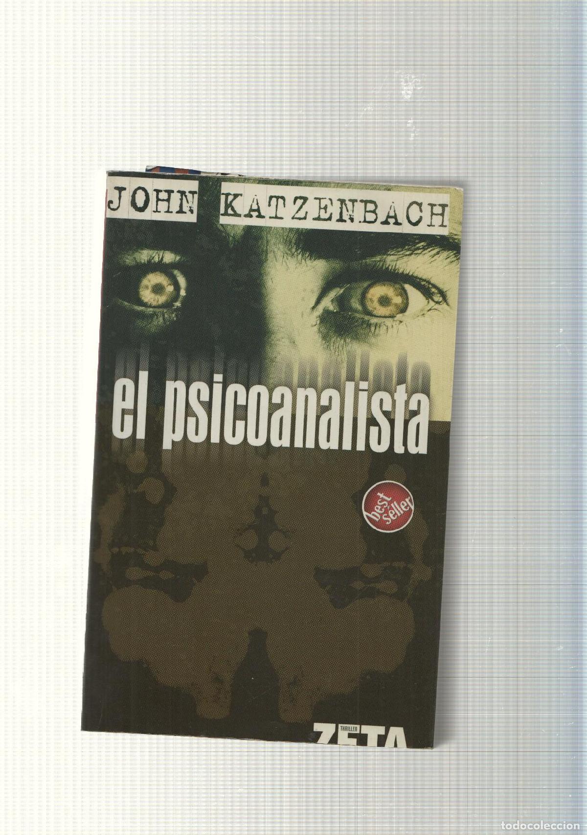 B&uuml;cher: Coleccion Bolsillo Z: El psicoanalista - John Katzenbach