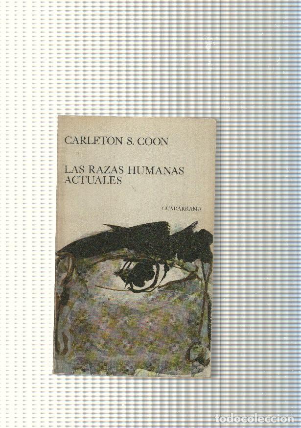 Libros: coleccion Punto Omega num. 54: Las razas humanas actuales - Carleton S. Coon