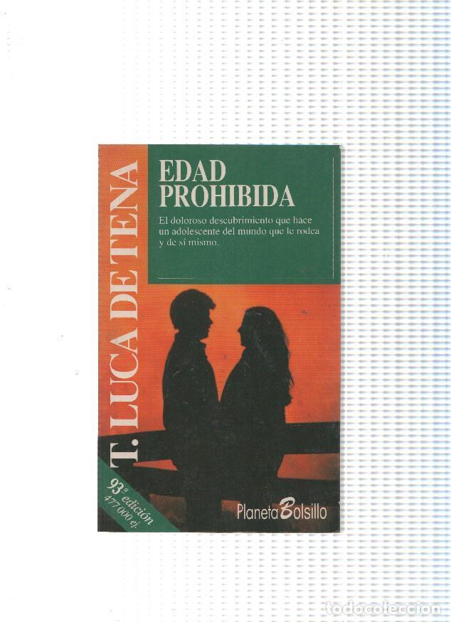 Libros: Planeta bolsillo num. 311: Edad prohibida - T. Luca de Tena - Foto 1