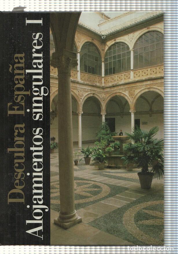 B&uuml;cher: Descubra Espa&ntilde;a. Alojamientos singulares Vol. I - Antonio Pardo Garde, Carlos Barrio de Penagos