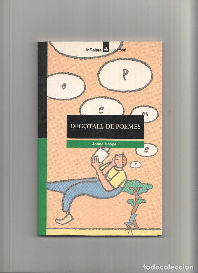Libros: col leccio El corsari numero 24: Degotall de poemes - Joana Raspall