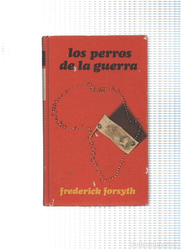Libros: Los perros de la guerra ( edicion 1976 ) - Frederick Forsyth - Foto 1