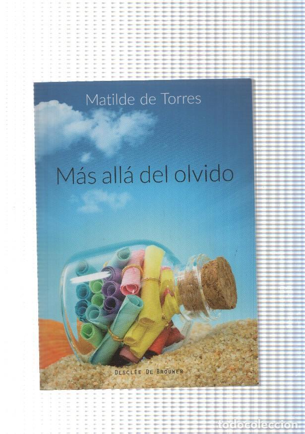 Libri di seconda mano: Mas alla del olvido - Matilde de Torres