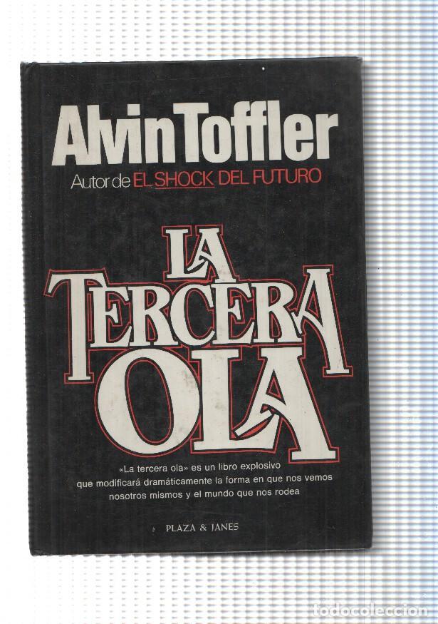Libri di seconda mano: La tercera ola - Alvin Toffler