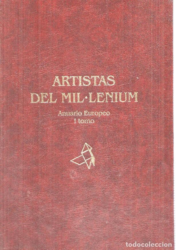 Livres: Artistas del MilLenium. Anuario Europeo I tomo - varios