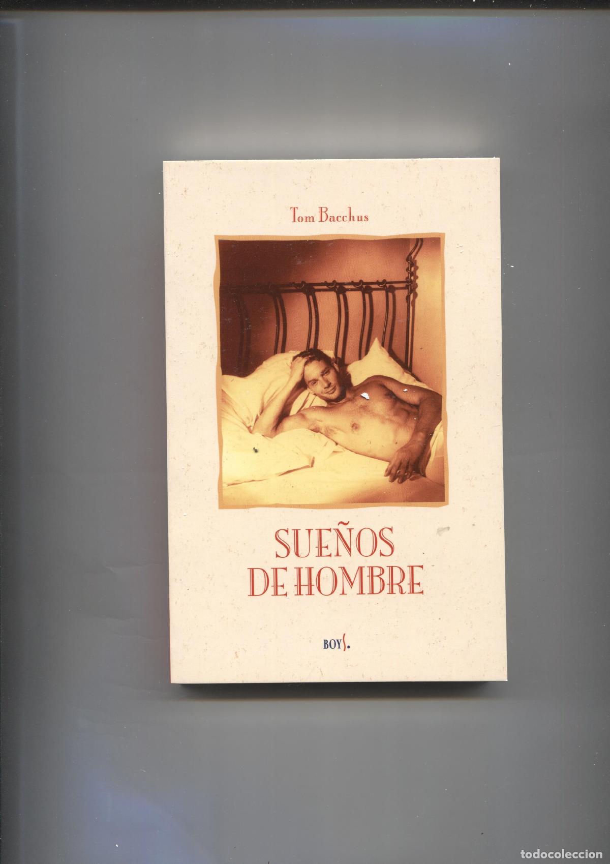 Libros: Coleccion Boys: Sue&ntilde;os de Hombre - Tom Bacchus - Foto 1