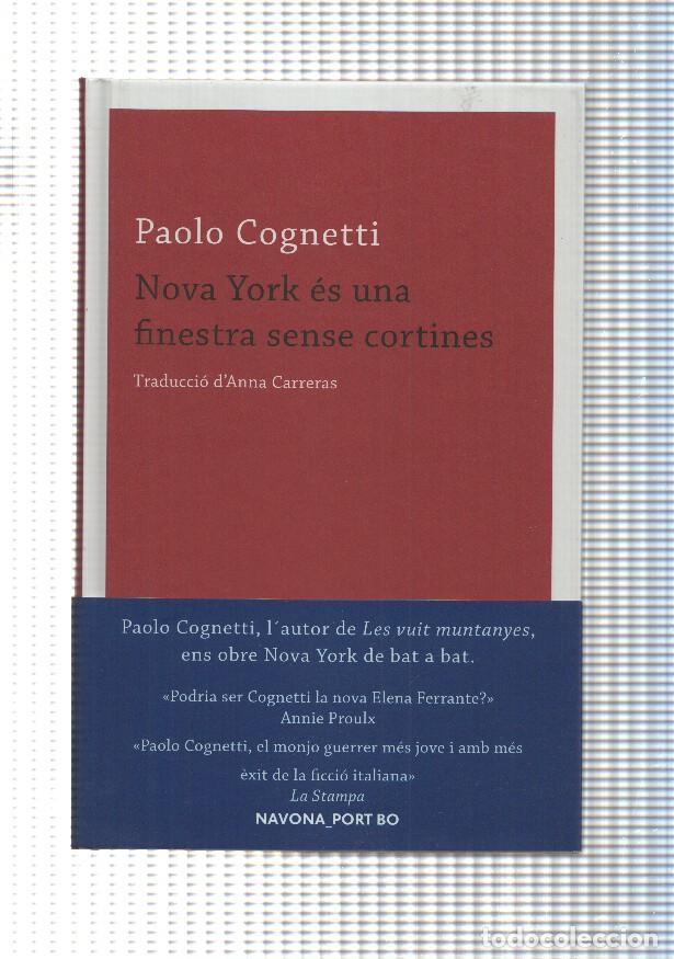 Libri di seconda mano: Nova York es una finestra sense cortines - Paolo Cognetti