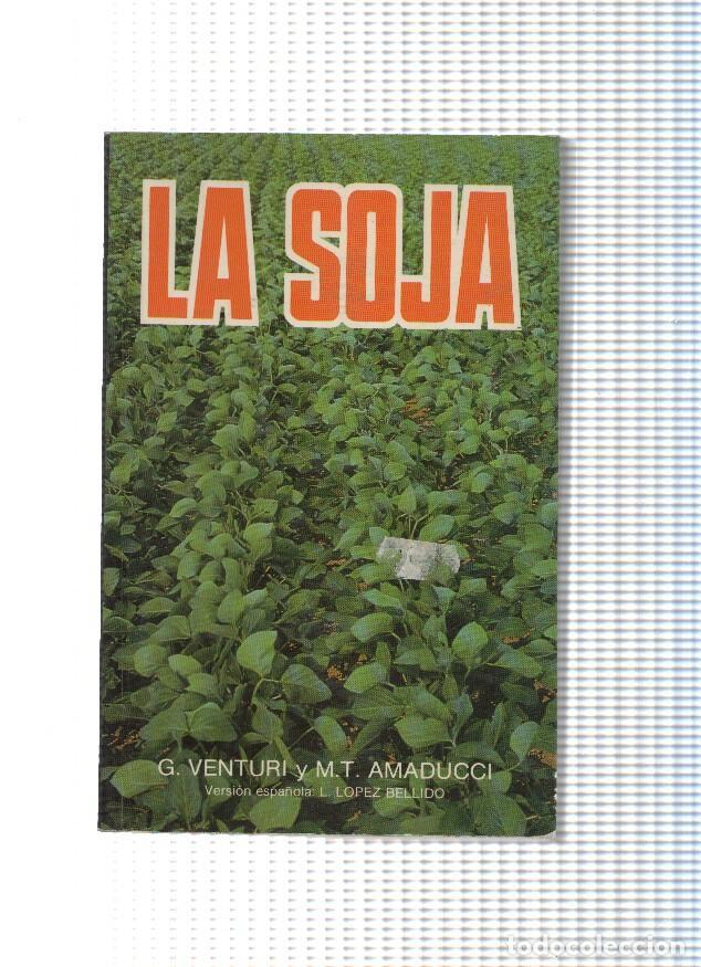 B&uuml;cher: La soja - G. Venturi y M.T. Amaducci