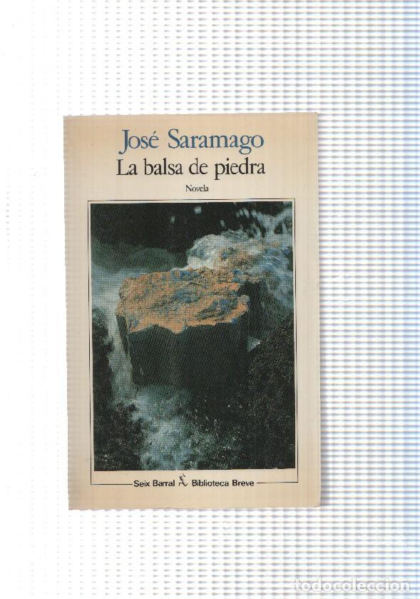 Libros: Biblioteca Breve: La balsa de piedra - Jose Saramago - Foto 1