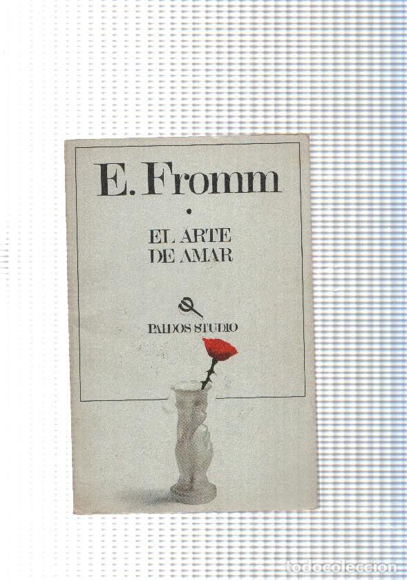 Libros: Paidos Studio num 07: El arte de amar - E. Fromm - Foto 1