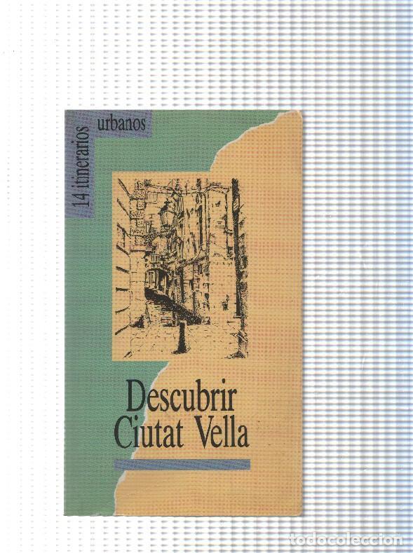 Libros: Descubrir Ciutat Vella - varios - Foto 1