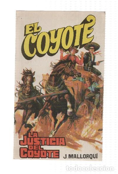 Libri di seconda mano: Favencia: El Coyote numero 013: La justicia del Coyote - Jose Mallorqui