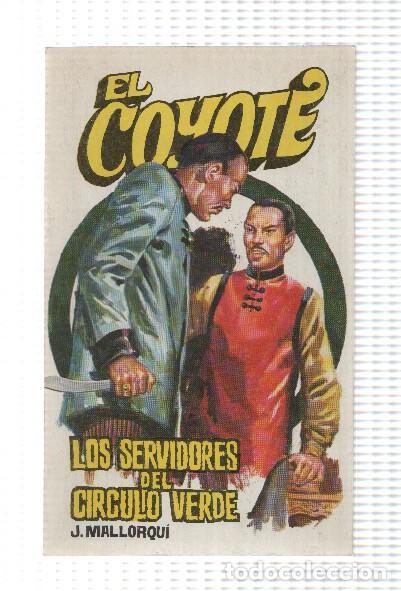 Livros em segunda m&atilde;o: Favencia: El Coyote numero 055: Los servidores del circulo verde - Jose Mallorqui