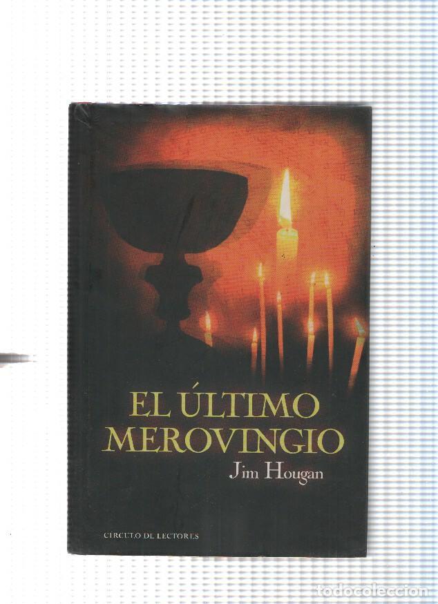 Libros: El ultimo Merovingio - Jim Hougan - Foto 1