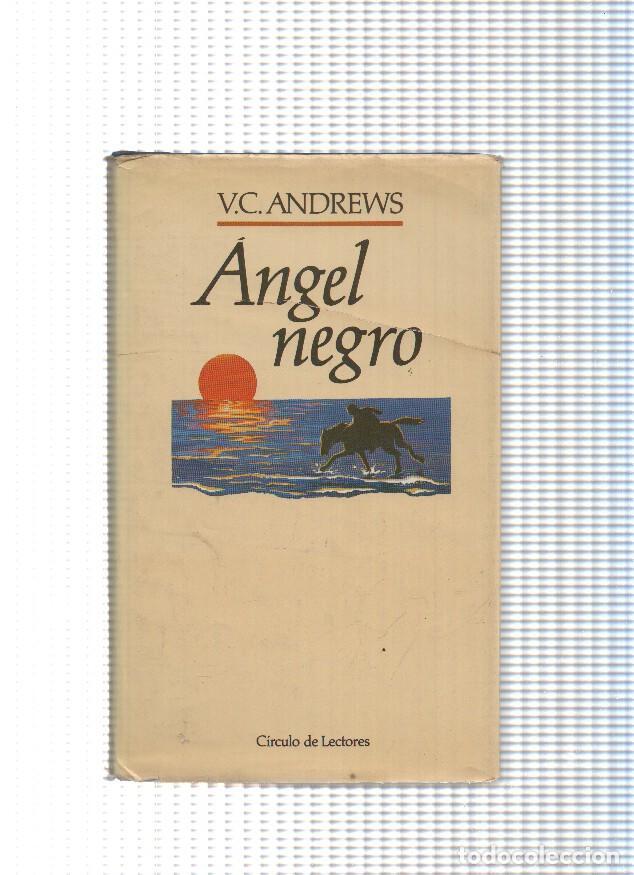 Libri di seconda mano: Angel negro - V.C. Andrews