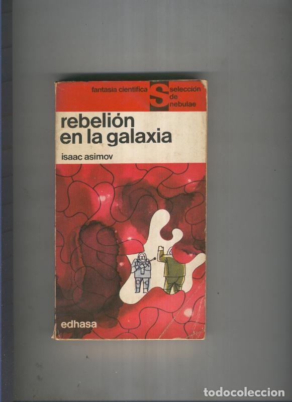 Libros: Rebelion en la galaxia - Isaac Asimov - Foto 1